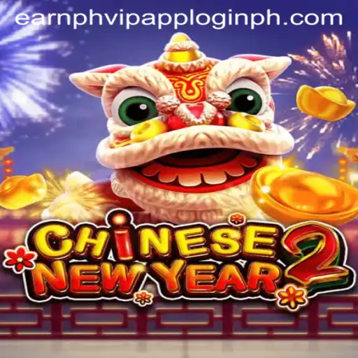 Experience the Excitement of CHINESENEWYEAR2: Your Guide to Earning with PH VIP App Login