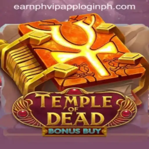 Discover the Thrills of TempleofDeadBonusBuy and How to Earn with PH VIP App Login