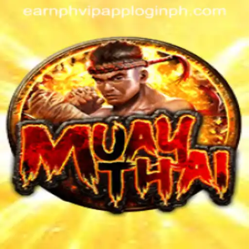 MuayThai: Tradition Meets Modern Gaming with Earn PH VIP App Login