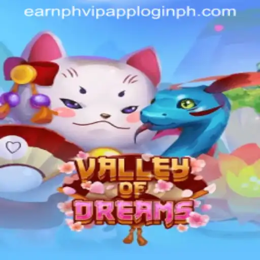 Discover the Magic of ValleyofDreams: Your Guide to Earning and Enjoying
