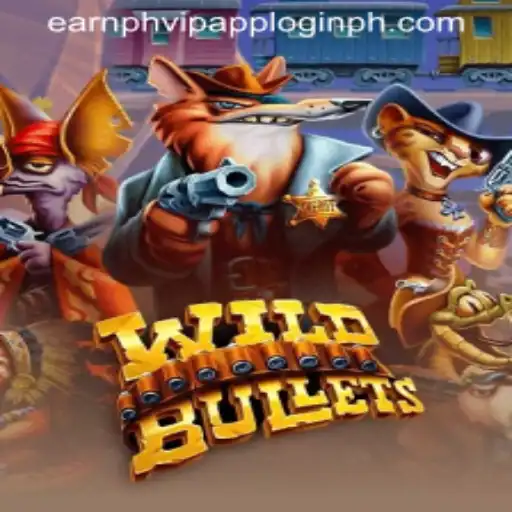 WildBullets: A Thrilling Adventure with Earn Ph VIP App Login